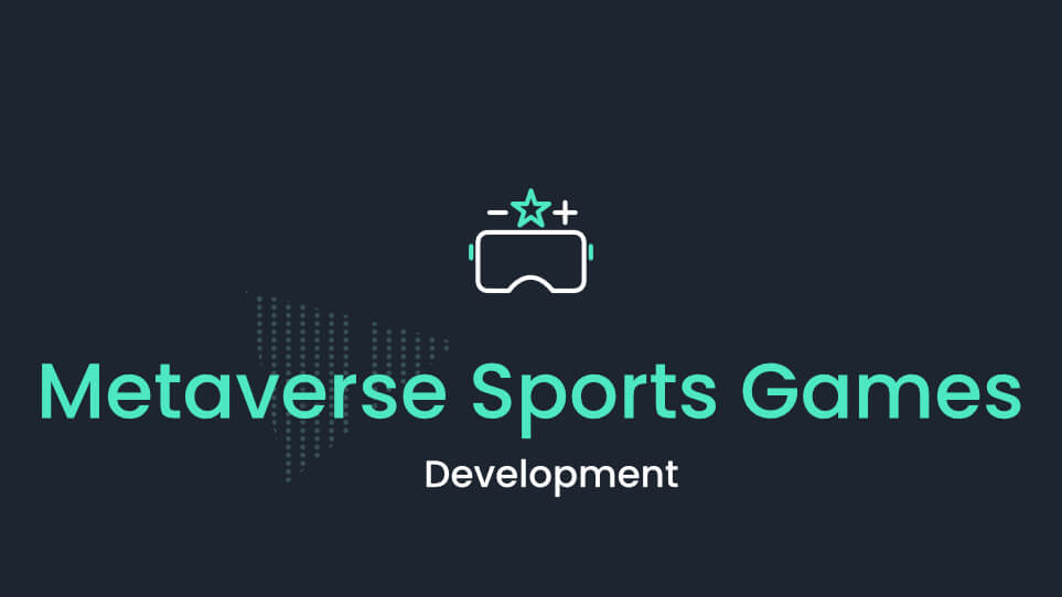 Metaverse Sports Game Development Company Sportsverse Solutions