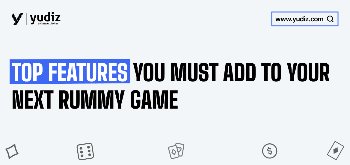 Rummy Game Features