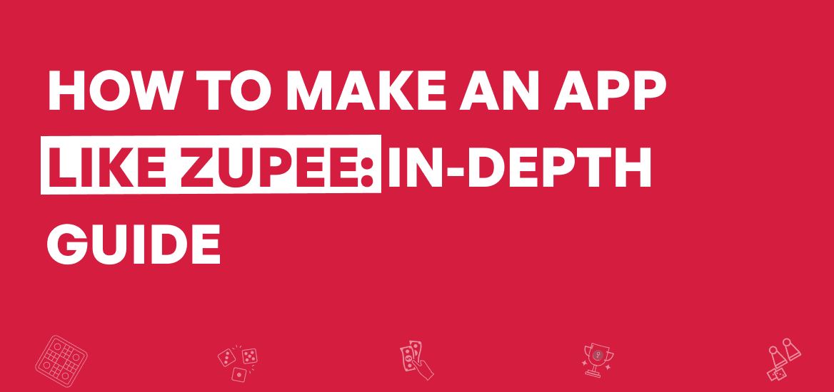 Make App Like Zupee