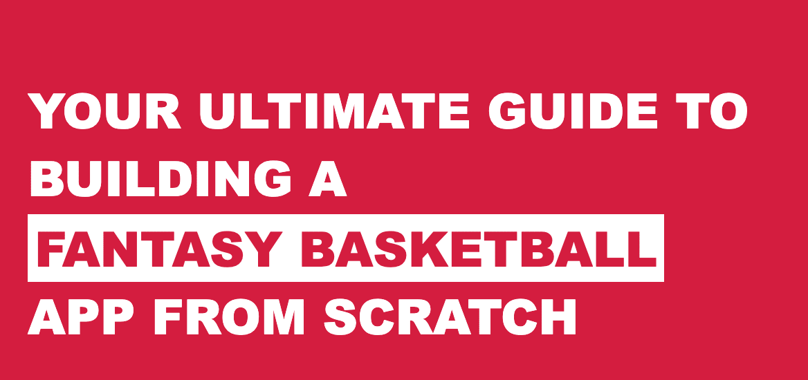 Build a Fantasy Basketball App
