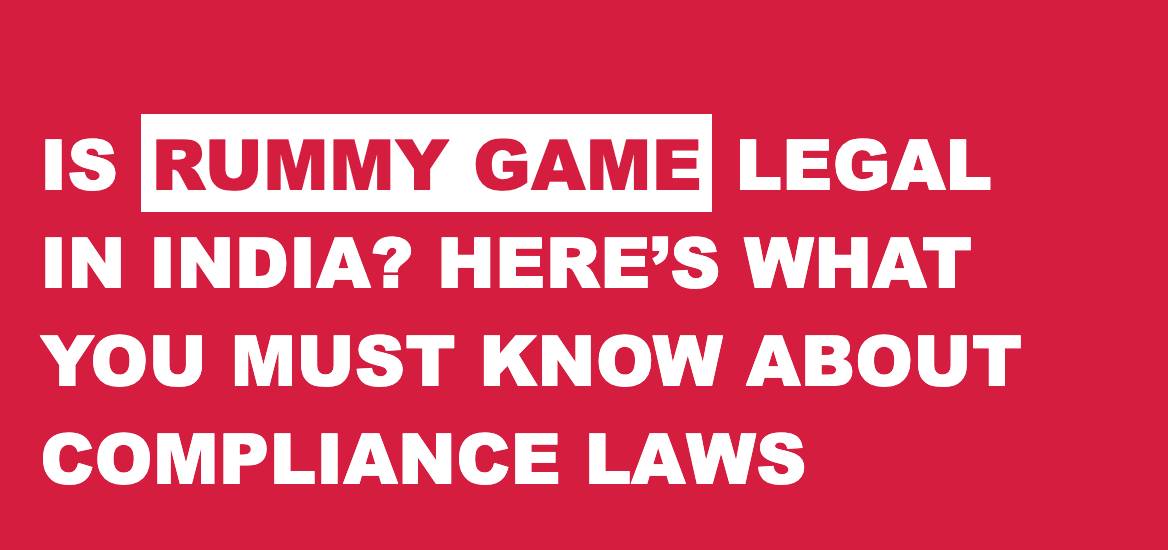 Online Rummy Legality in India