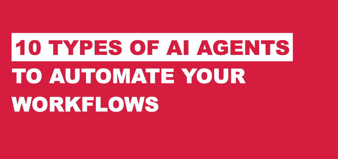 Types of AI Agents Types of AI Agents
