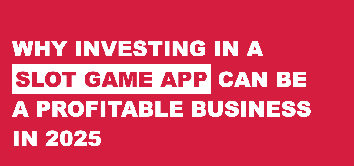 Invest in Slot Game App