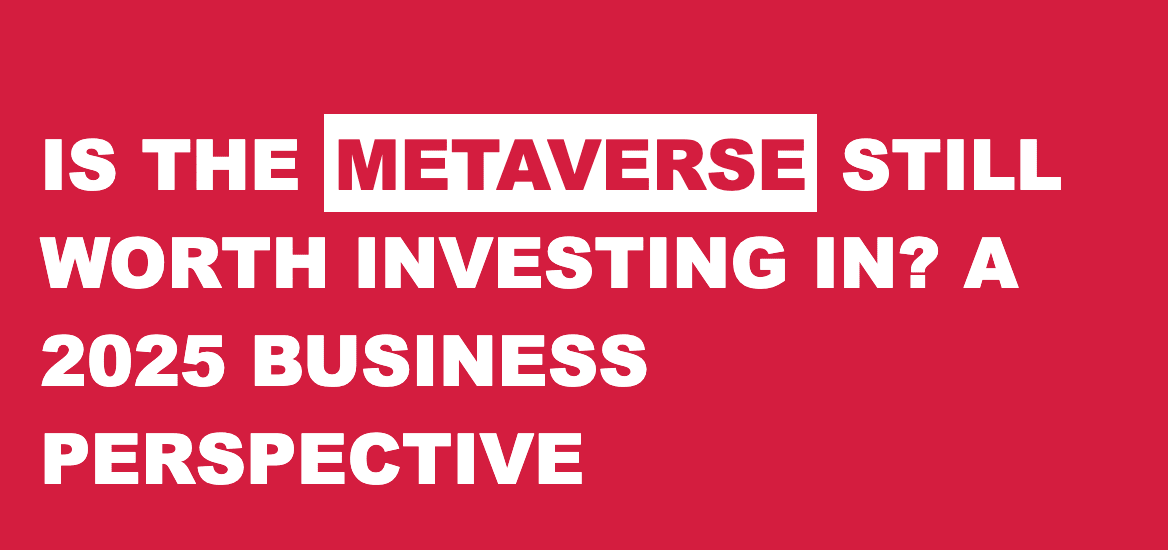 is the metaverse still a good investment in 2025