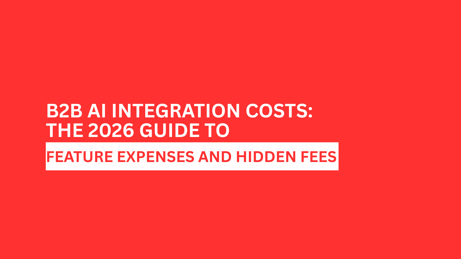 b2b-ai-integration-costs