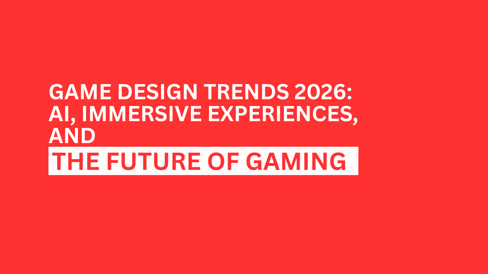 game-design-trends-2026