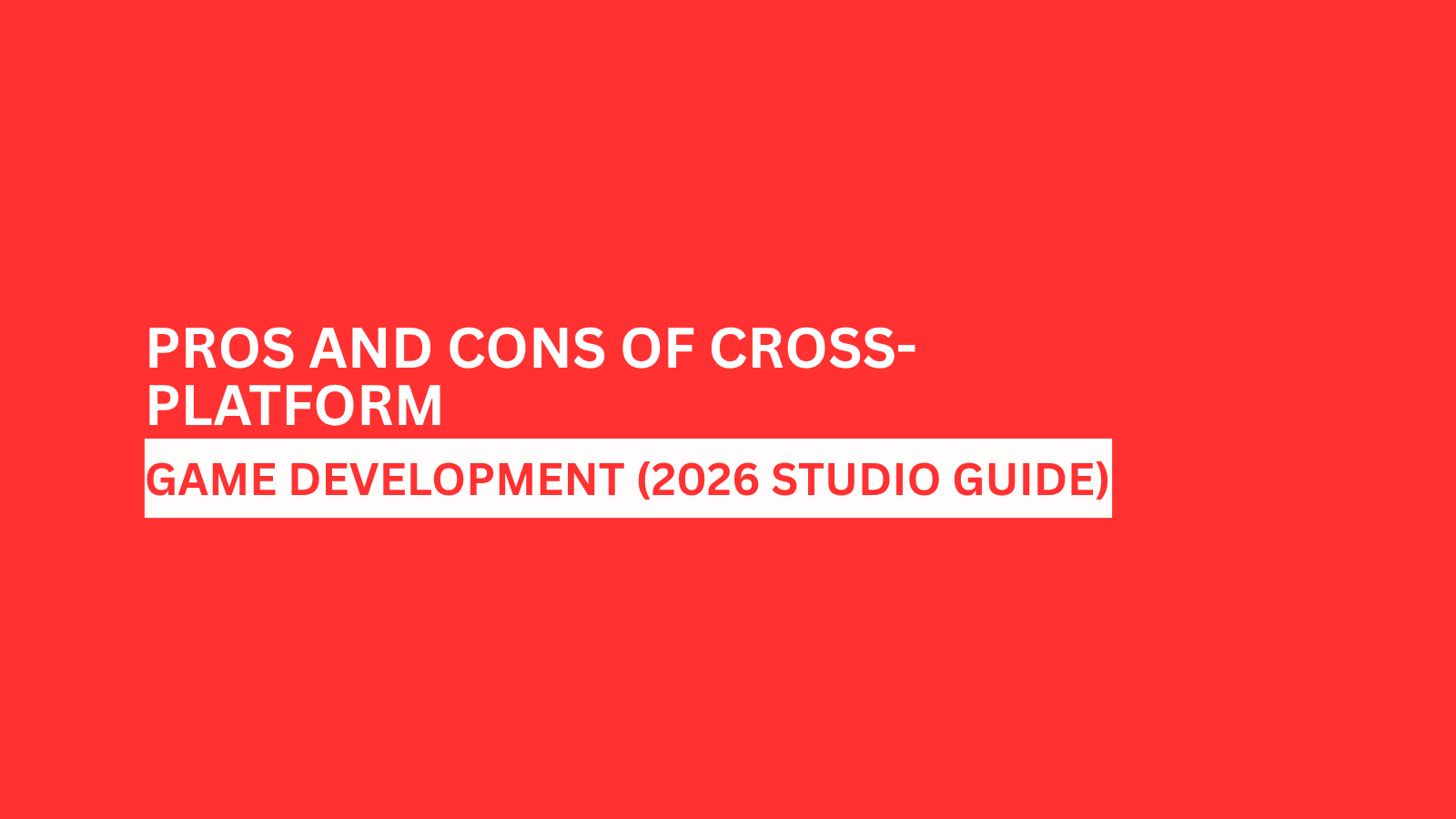 cross-platform-game-development-guide