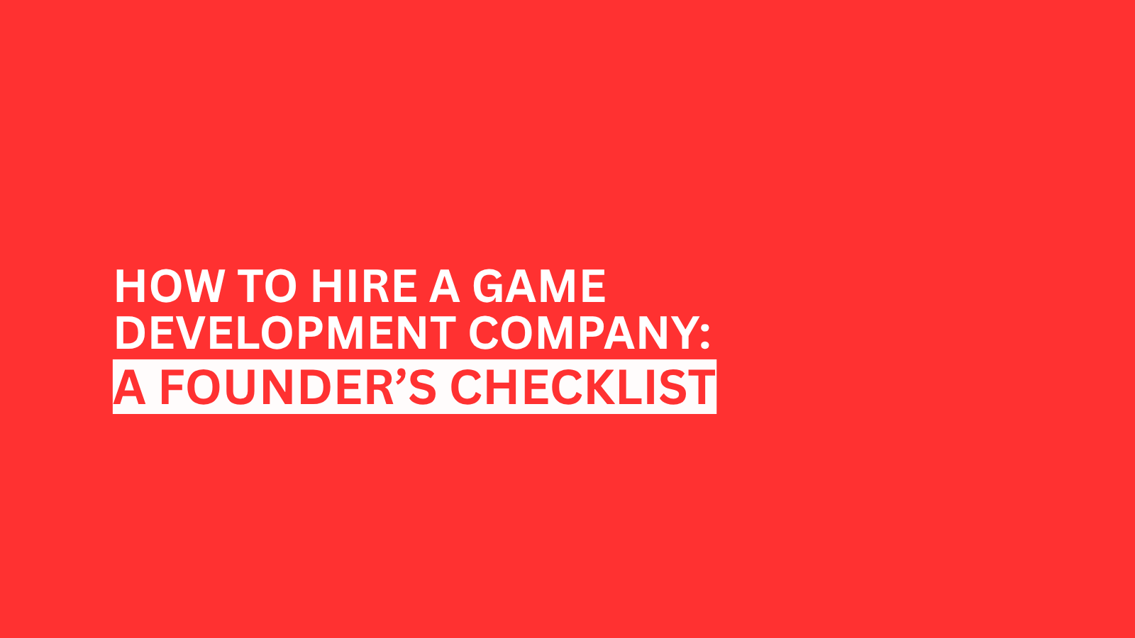 how-to-hire-a-game-development-company